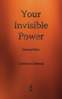 Your Invisible Power