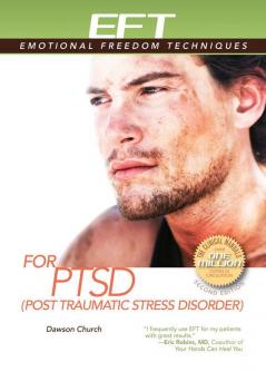 Eft For Ptsd (Post-Traumatic Stress Diso