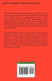 Hamoodur Rahman Commission of Inquiry Into the 1971 India-Pakistan War Supplementary Report