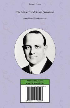 The Politeness of Princes & Other School Stories - From the Manor Wodehouse Collection a Selection from the Early Works of P. G. Wodehouse