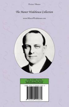 Mile & Psmith - From the Manor Wodehouse Collection a selection from the early works of P. G. Wodehouse