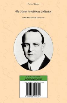 A Prefect's Uncle - From the Manor Wodehouse Collection a selection from the early works of P. G. Wodehouse