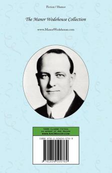 Uneasy Money - From the Manor Wodehouse Collection a Selection from the Early Works of P. G. Wodehouse