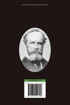 The Varieties of Religious Experience - A Study in Human Nature