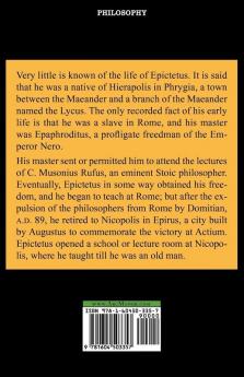 A Selection from the Discourses of Epictetus with the Encheiridion