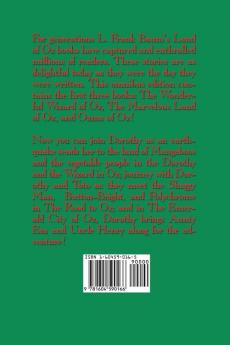 Adventures in Oz Vol. II: Dorothy and the Wizard in Oz The Road to Oz The Emerald City of Oz