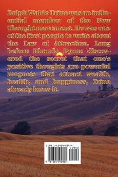 What All the World's A-Seeking: Or The Vital Law of True Life True Greatness Power and Happiness