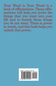 Your Word Is Your Wand