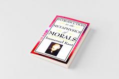 Introduction to the Metaphysic of Morals