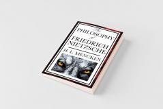 The Philosophy of Friedrich Nietzsche