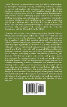Home Education: Volume I of Charlotte Mason's Original Homeschooling Series