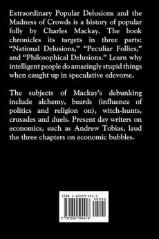 Extraordinary Popular Delusions and the Madness of Crowds