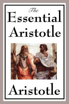 The Essential Aristotle