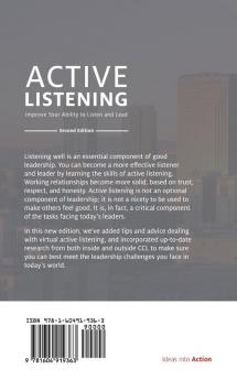 Active Listening: Improve Your Ability to Listen and Lead Second Edition