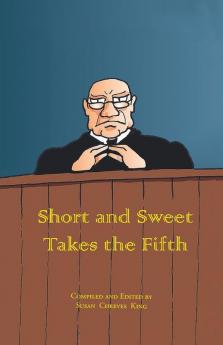 Short and Sweet Takes the Fifth