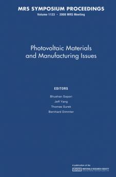 Photovoltaic Materials and Manufacturing Issues