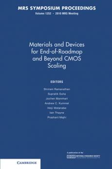 Materials and Devices for End-of-Roadmap and Beyond CMOS Scaling