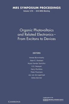 Organic Photovoltaics and Related Electronics - From Excitons to Devices