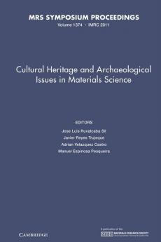 Cultural Heritage and Archaeological Issues in Materials Science