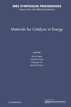 Materials for Catalysis in Energy