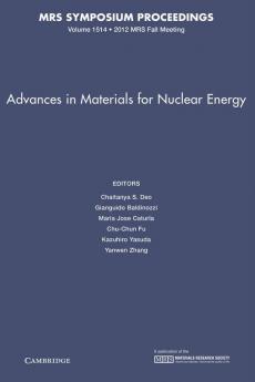 Advances in Materials for Nuclear Energy