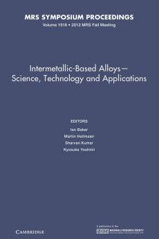 Intermetallic-Based Alloys?Science Technology and Applications