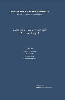 Materials Issues in Art and Archaeology X