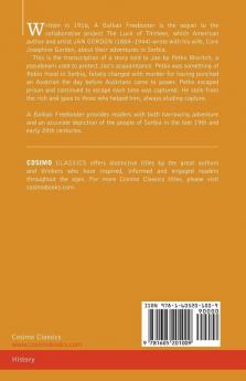 A Balkan Freebooter: Being the True Exploits of the Serbian Outlaw and Comitaj Petko Moritch
