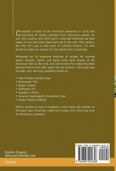 National Cookery Book: America's First Cook Book - Compiled from Original Receipts