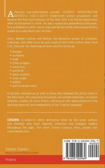 The Secret Language of Crime: Vocabulum or the Rogue S Lexicon