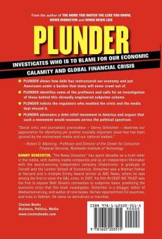 Plunder: Investigating Our Economic Calamity and the Subprime Scandal