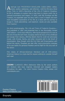 The Life and Times of Frederick Douglass (Cosimo Classics)