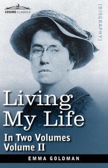 Living My Life in Two Volumes: Vol. II