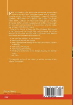 History of India in Nine Volumes: Vol. VII - From the First European Settlements to the Founding of the English East India Company