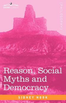 Reason Social Myths and Democracy
