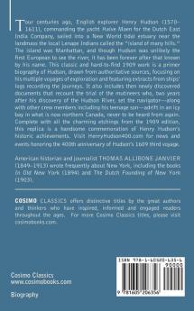 Henry Hudson: A Brief Statement of His Aims & His Achievements