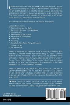 Abraham Lincoln: A History Vol.VII (in 10 Volumes)