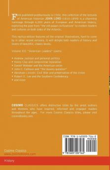 Beacon Lights of History Vol. XII: American Leaders (in 15 Volumes)