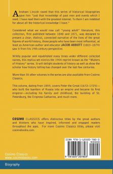 History of Peter the Great Emperor of Russia: Makers of History