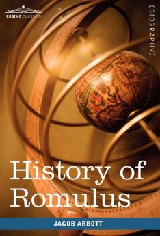 History of Romulus: Makers of History