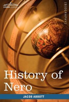 History of Nero: Makers of History