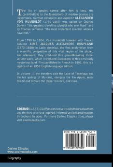 Personal Narrative of Travels to the Equinoctial Regions of America Vol. II (in 3 Volumes): During the Years 1799-1804