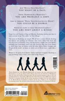 Beatleology: A Magical Mystery Tour to Discover Your Inner Beatle