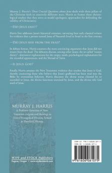 Three Crucial Questions about Jesus