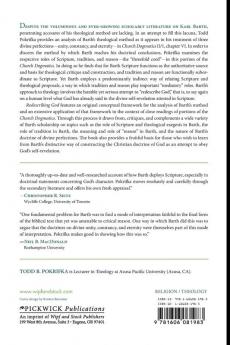 Redescribing God: The Roles of Scripture Tradition and Reason in Karl Barth's Doctrines of Divine Unity Constancy and Eternity: 121 (Princeton Theological Monograph)