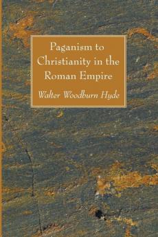 Paganism to Christianity in the Roman Empire