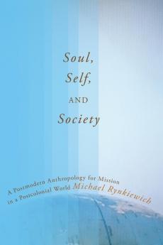 Soul Self and Society