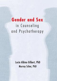 Gender and Sex in Counseling and Psychotherapy