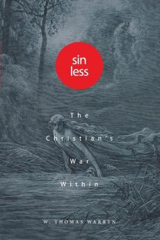 Sin Less: The Christian's War Within