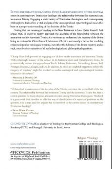 The Holy Trinity- God for God and God for Us: Seven Positions on the Immanent-economic Trinity Relation in Contemporary Trinitatian Theology: 145 (Princeton Theological Monograph Series)